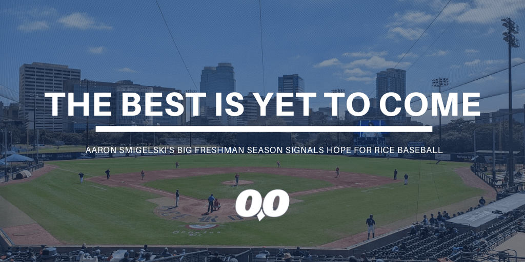 Rice Baseball, Aaron Smigelski