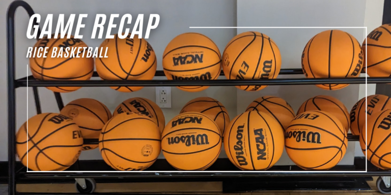 Rice Basketball, Rice Women's Basketball, Game Recap
