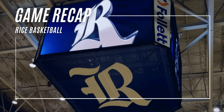 Rice Basketball, Rice Women's Basketball, Game Recap