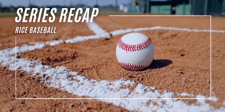 Rice Baseball, Game Recap