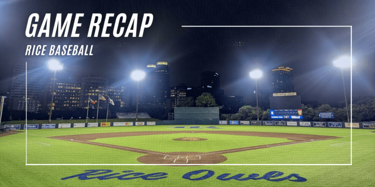 Rice Baseball, Game Recap