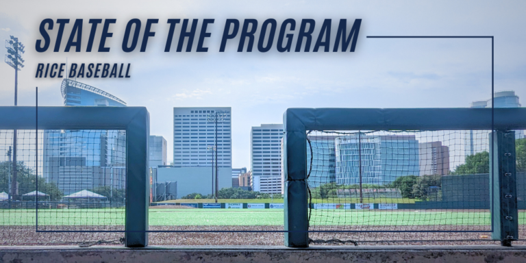 Rice Baseball, State of the Program
